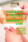 AMA Handbook of First Aid